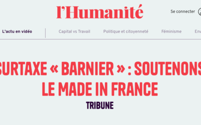 Tribune / Surtaxe « Barnier » : soutenons le Made In France